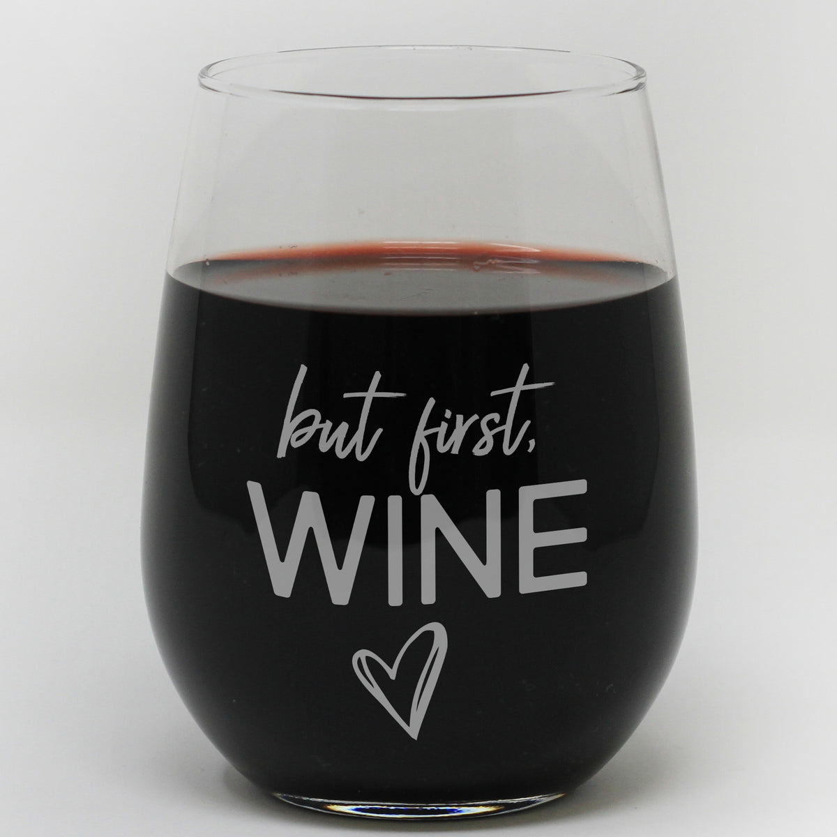 But First Wine Stemless Plastic Glasses