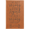 Personalized Journal - "Strong Enough"