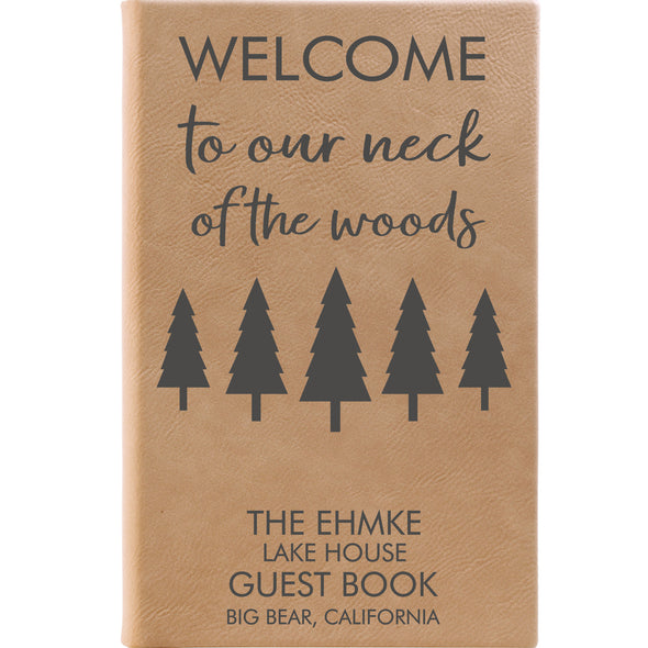 Personalized Journal, Guestbook, Notebook Welcome To Our Neck Of The Woods