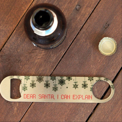 Bottle Opener - "Dear Santa, I Can Explain"