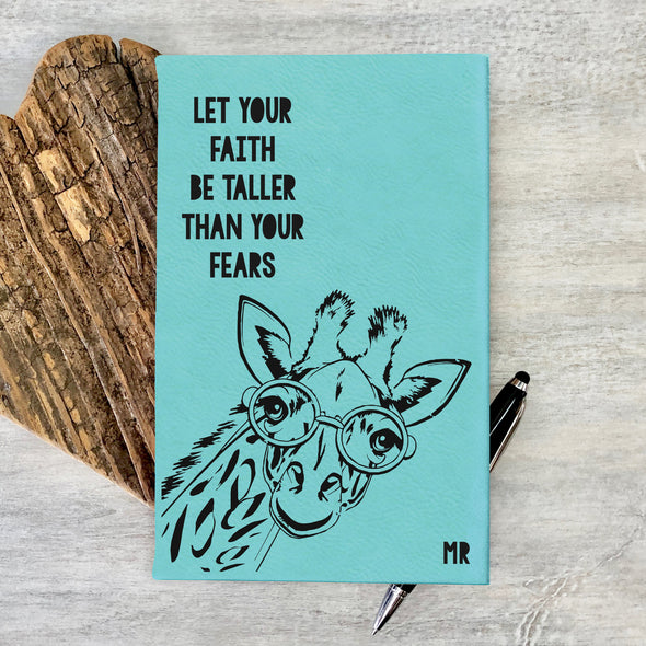 Custom Journal, Cute Journal, Personalized Journal "Let Your Faith Be Taller"