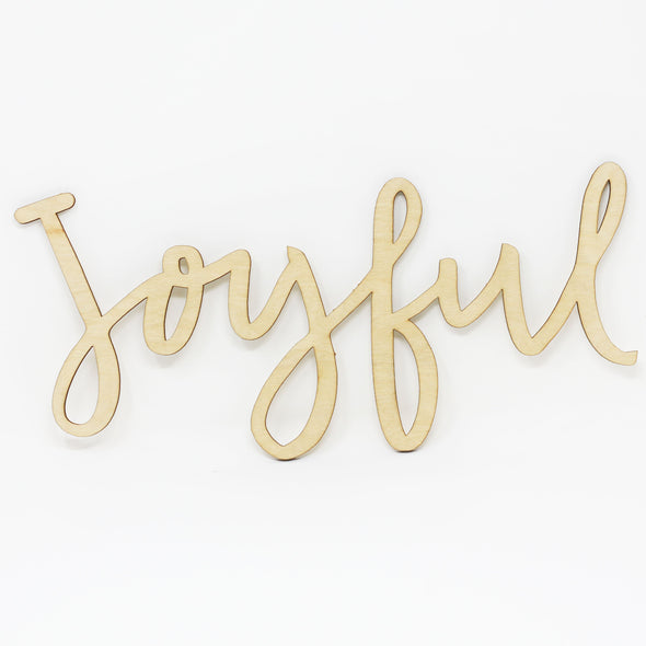 Cut Out Word Sign, "Joyful"