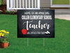 teacher appreciation yard sign
