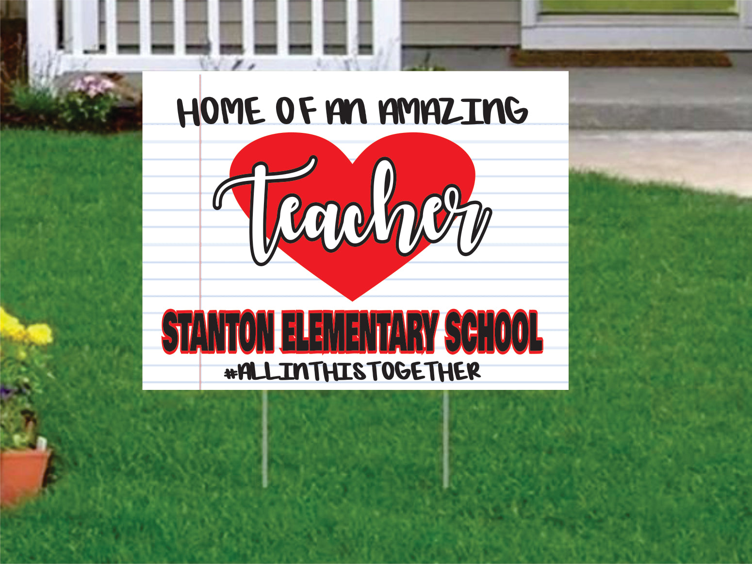 Teacher Appreciation Heart Yard Sign Stamp Out teacher-appreciation-heart-yard-sign-stamp-out