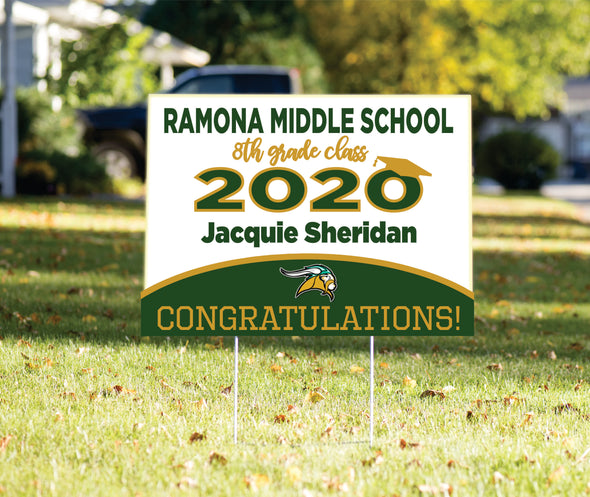 Ramona Middle School Yard Sign Romana Middle School Class of 2020