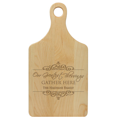 Paddle Cutting Board "Our Greatest Blessings Gather Here - Rafiei"