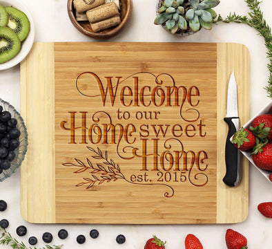 Cutting Board "Welcome Home Sweet Home"