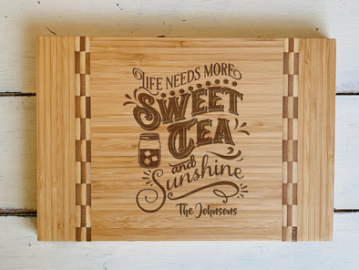 Custom Farmhouse Cutting Board "Sweet Tea and Sunshine"