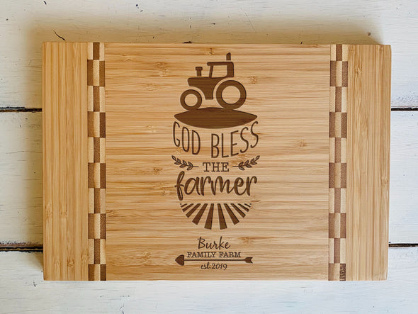 Custom Farmhouse Cutting Board "God Bless the Farmer"