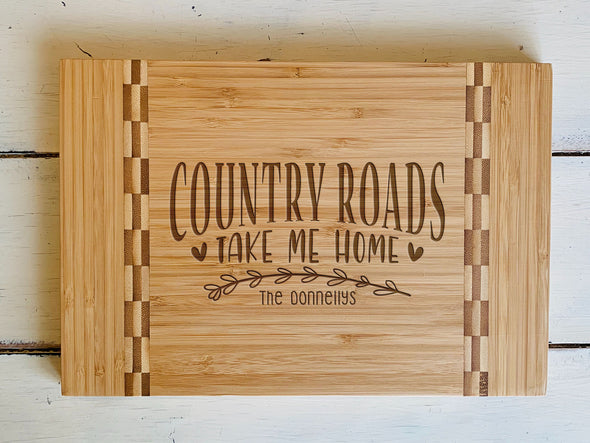 Custom Farmhouse Cutting Board "Country Roads"