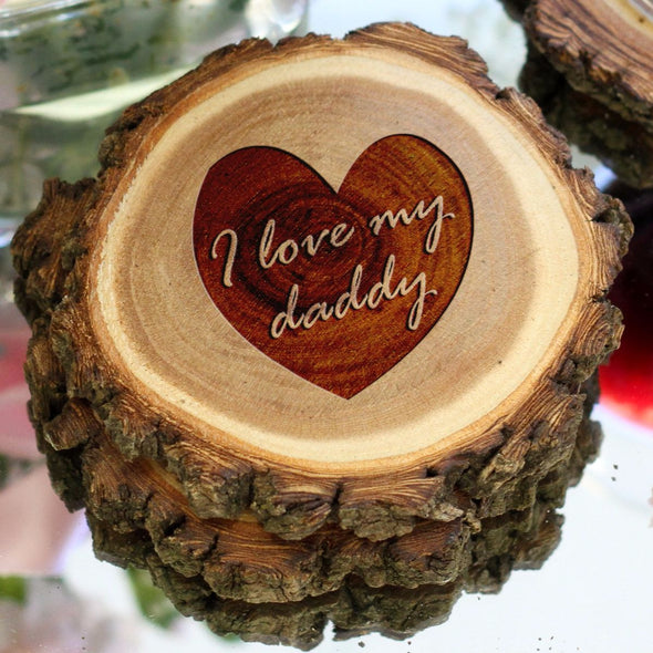 Personalized Engraved Tree Bark Coaster Set - "I Love My Daddy"