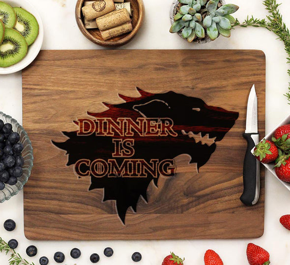 Cutting Board "Dinner is Coming"