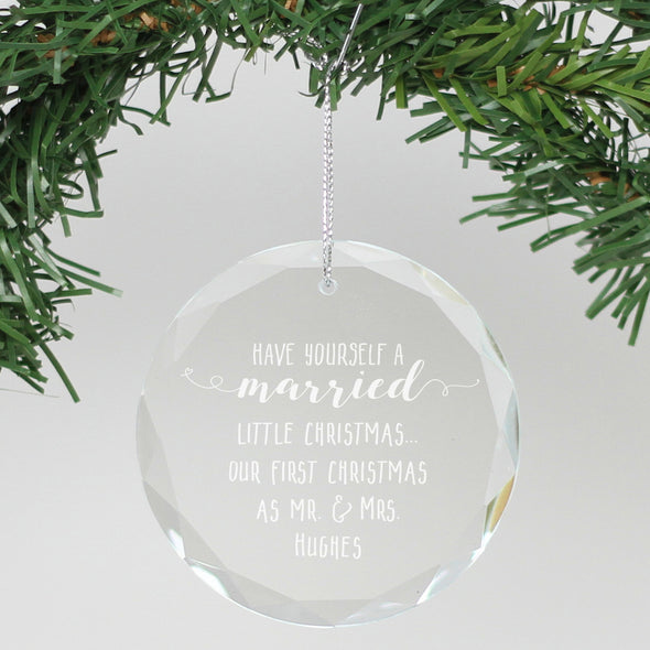 Personalized Engraved Crystal Ornament - "Have Yourself A Married Christmas"