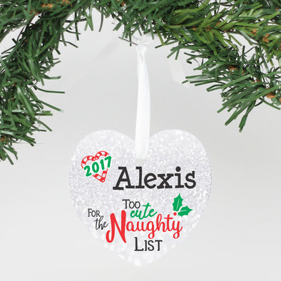 Personalized Aluminum Ornament - "Too Cute For The Naughty"