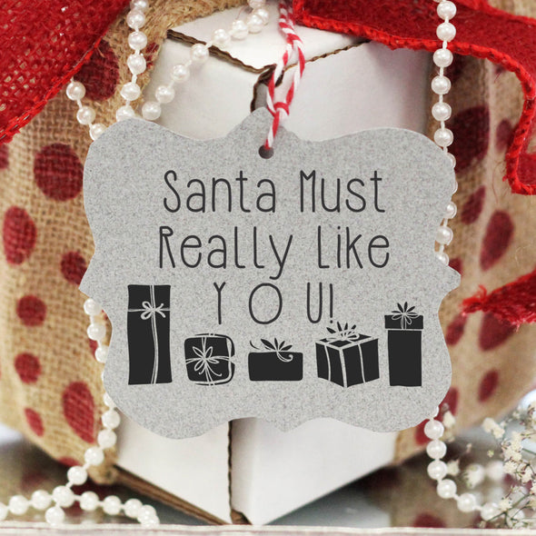 Gift Tag Stamp "Santa Must Like You"