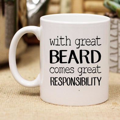 Ceramic Mug "With Great Beard Comes Great Responsibility"