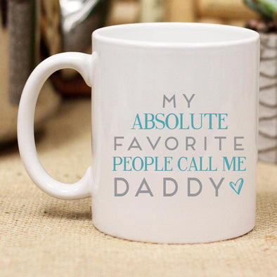 Ceramic Mug "My Favorite Call Me Daddy"