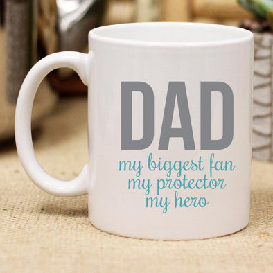 Ceramic Mug "DAD My Biggest Fan"