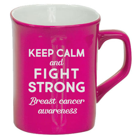 Breast Cancer Awareness - "Keep Calm & Fight Strong"