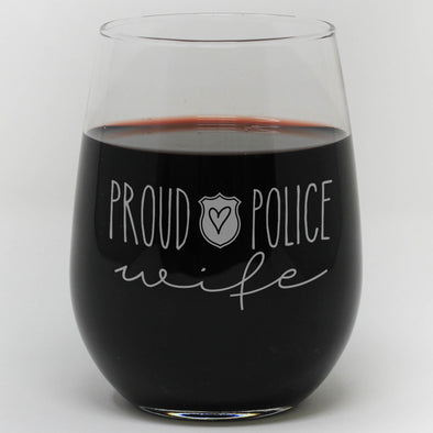Proud Police Wine Glass