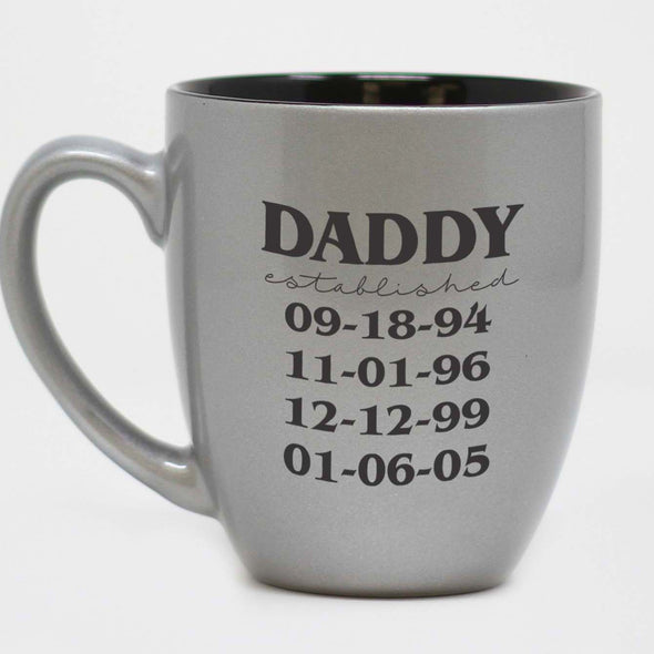 Established Daddy Mug With Dates