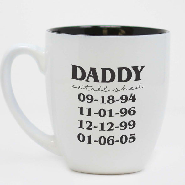 Established Daddy Mug With Dates
