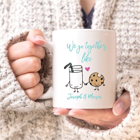 We Go Together Like Milk & Cookies Custom Mug, Personalized Mug, Cute Custom Mug, Valentine's Day Mug, Couple Mug "Joseph & Maria"