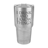 Game of Thrones Cup, Insulated Cup, Insulated Thermos, Travel Cup, I Drink and I Know Things
