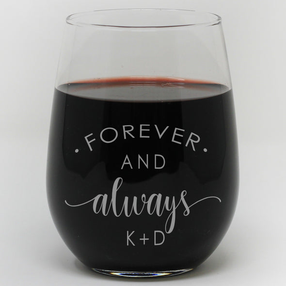 Personalized Wine Glass Forever And Always