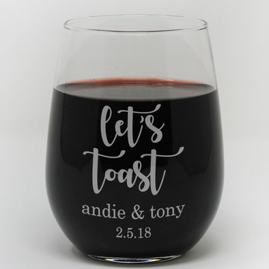 Stemless Wine Glass - "Personalized Let's Toast"