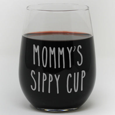 Stemless Wine Glass - "Mommy Sippy Cup"
