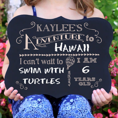 Adventure Chalkboard Sign "Kaylee's Adventure"