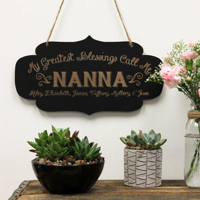 Chalkboard Sign- Greatest Blessings Call Me Nana