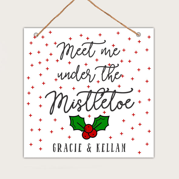 Personalized Christmas Wall Sign - Gracie & Kellan Mistletoe