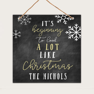 Personalized Christmas Wall Sign - "Beginning to Look a lot like Christmas - Nichols"