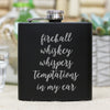 Flask -  "Fireball Whiskey"