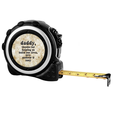 Custom Tape Measure - "Daddy, thanks for helping us"