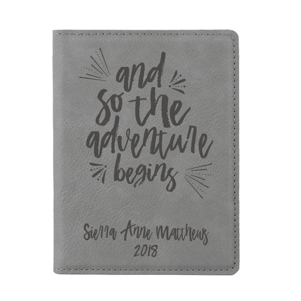 Passport Cover, Engraved Passport Cover, Custom Passport Holder, "And so the adventure begins"