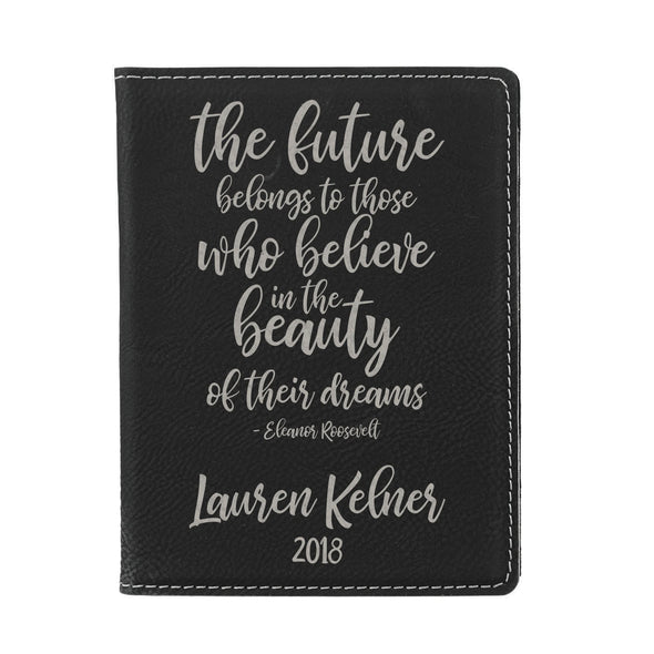 Engraved Passport Cover, Custom Passport Holder, "The future belongs to those who believe in the beauty of their dreams"