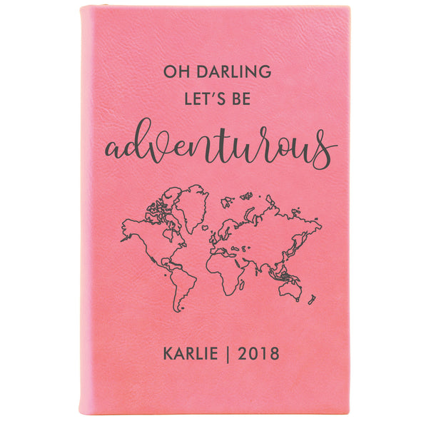 Personalized Notepad or Personalized Journal: Oh Darling Let's be Adventurous