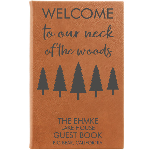 Personalized Journal, Guestbook, Notebook Welcome To Our Neck Of The Woods