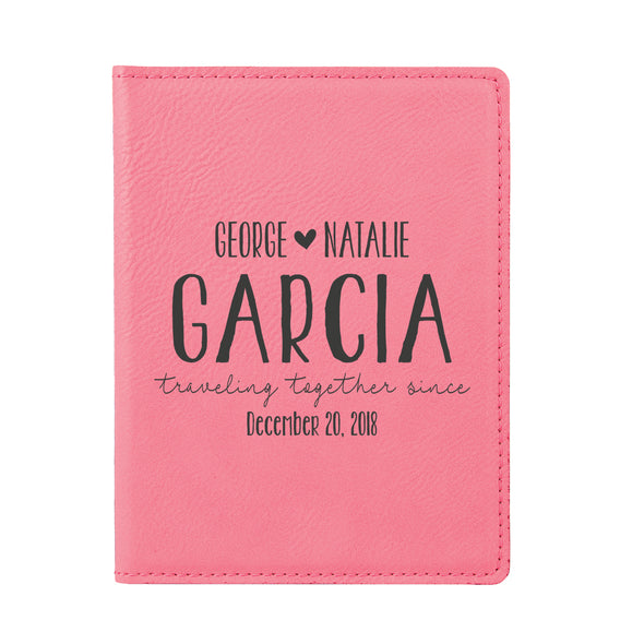 Engraved Passport Cover, Custom Passport Holder, "Garcia traveling together since"