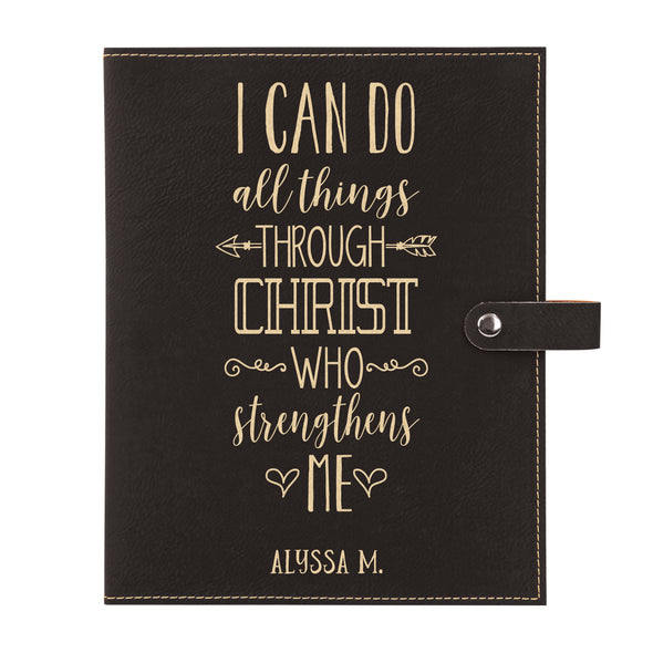 Personalized Bible Cover, Philippians 4:13, I Can Do All Things, Snap Cover, Custom Bible Cover, Customized Bible Cover, Engraved Bible Cover, Inspirational Bible Cover