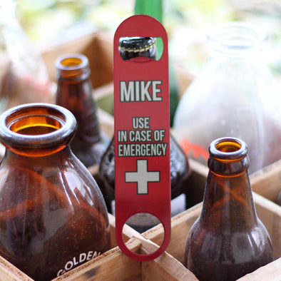 Personalized Bottle Opener - "Mike Emergency"