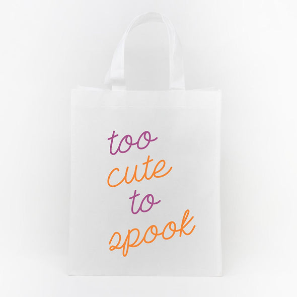Trick or Treat Bag - Too Cute to Spook