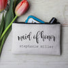 Personalized Makeup Bag, Custom Coin Purse, Bridesmaid Gifts "Maid of Honor"
