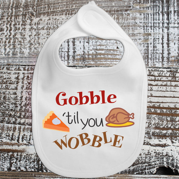 Baby Bib - Gobble Til You Wobble