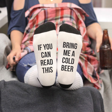 Socks - "If You Can Read This, Bring Me A Cold Beer"