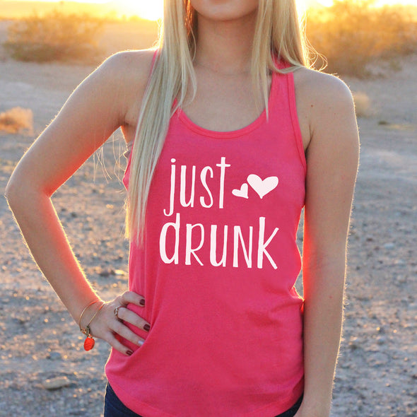 Women's Razor Back Tank Top "Just Drunk"