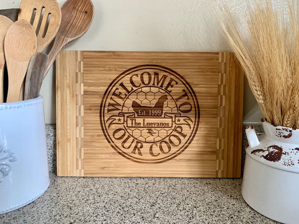 Custom Farmhouse Cutting Board "Welcome to Our Coop"